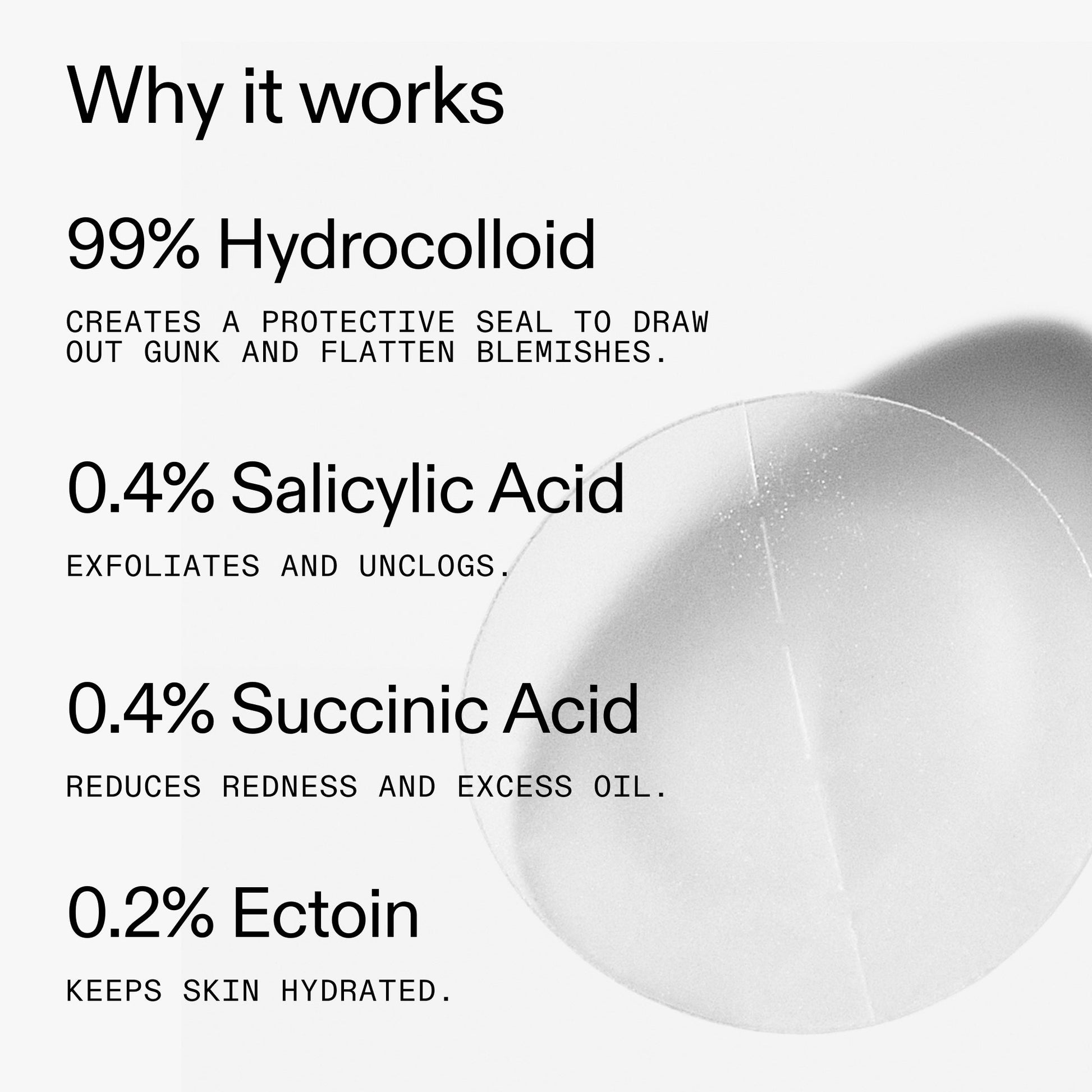 hydrocolloid-invisible-pimple-patches-pack-of-44-o9 Hydrocolloid_Invisible_Pimple_Patches_Why_it_works_2000x2000_f7b50031-c2d6-4cf4-8137-4b4c23fe2479.jpg